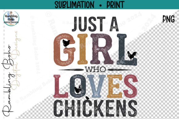 Just a Girl Who Loves Chickens Color Png: A Guide for Creators