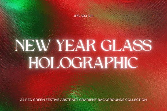 New Year Glass Holographic Backgrounds: A Practical Review