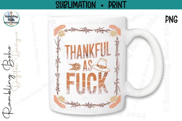 Thankful As Fk Thanksgiving Distressed Design